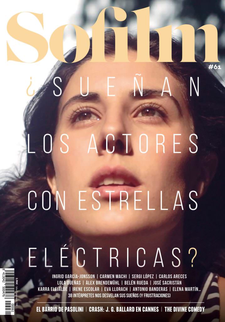 Sofilm #61 – ¿Sueñan los actores con estrellas eléctricas?