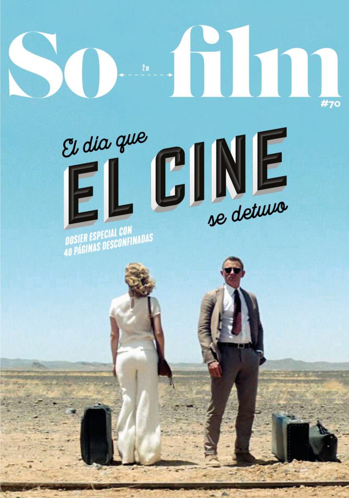 Sofilm #70 – El día que el cine se detuvo